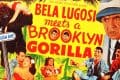Poster &bdquo;Bela Lugosi trifft einen Brooklyn-Gorilla&ldquo;.