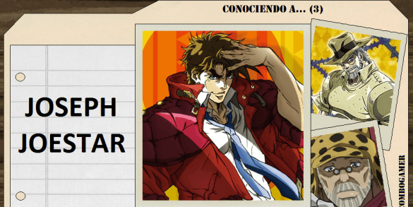 Conociendo a Joseph Joestar