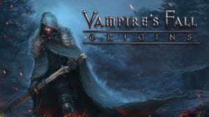 [Descubriendo Indies] Vampire’s Fall: Origins
