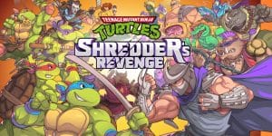 [Jugando a…] Teenage Mutant Ninja Turtles: Shredder’s Revenge — El resurgimiento de los Beat’em up