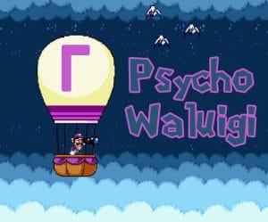 [Gameplay] Psycho Waluigi