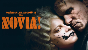 [HorrorScience] ¡La novia! – The Bride! (2026)