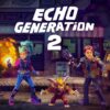 Poster de Echo Generation 2