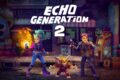 Echo Generation 2 Poster