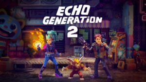 [Análisis] Echo Generation 2 — Cuando una Secuela Arriesga en Todo