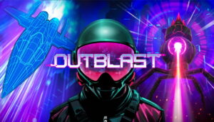 [Análisis] OUTBLAST — Cuando el Arcade de los 2000 se Pone las Gafas de VR (y Sigue Sin Impresionar)