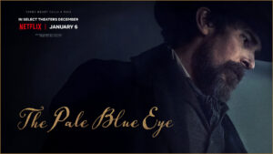[HorrorScience] Los crímenes de la academia – The Pale Blue eye (2022)