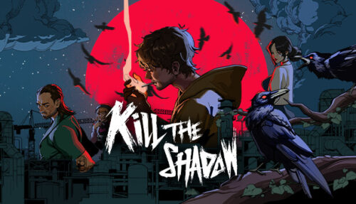 Portada de Kill The Shadow