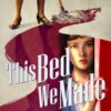 Poster de This Bed We Made